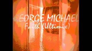 George Michael - Faith (Ultimix)