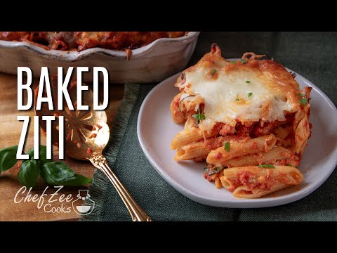 Baked Ziti Recipe | Baked Pasta Dishes | Chef Zee Cooks