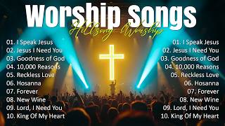 Best Worship Songs 2026, New Christian Praise & Hillsong Worship Playlist, Top Hillsong Worship