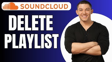 How to Delete a Playlist on SoundCloud - Full Guide