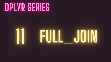 [R Beginners] dplyr::full_join  merge two datasets with a full join