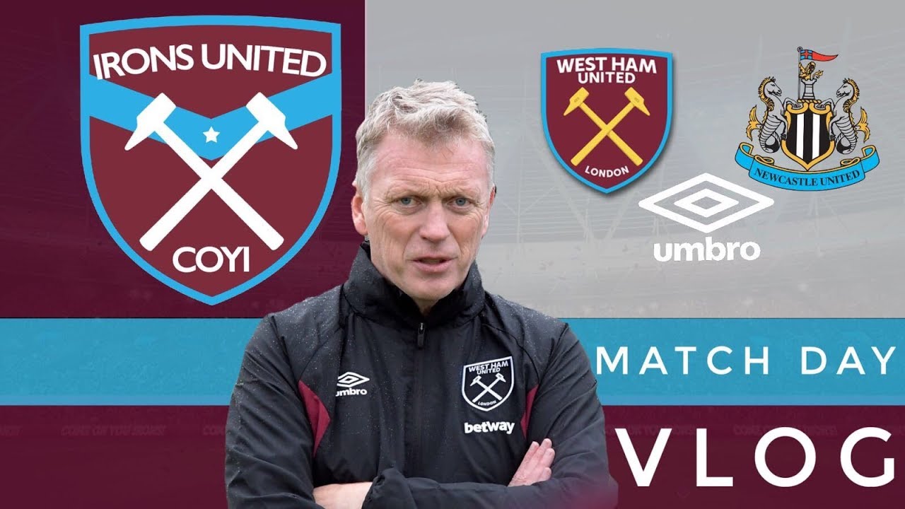 West Ham 2 - 3 Newcastle United | Match Day Vlog | Irons United - YouTube