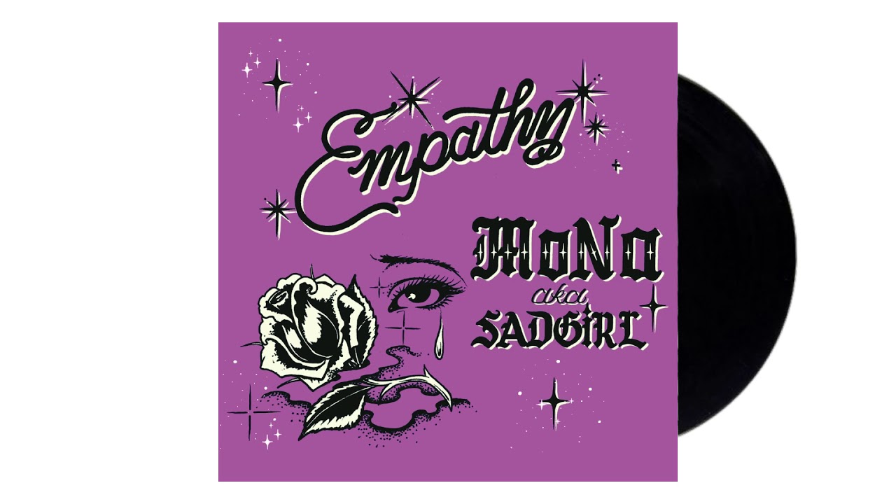 邦楽 Lily - sad girl  / Mona aka Empathy - MoNa a.k.a Sad Girl [official audio] - YouTube