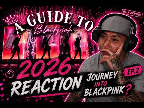 GETTING TO KNOW BLACKPINK FROM " A Guide to BLACKPINK 2026" MADE BY BlackpinkCharts PT2