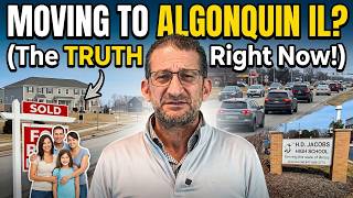 EVERYTHING ABOUT LIVING IN ALGONQUIN ILLINOIS RIGHT NOW