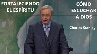 CÓMO ESCUCHAR A DIOS   Charles Stanley