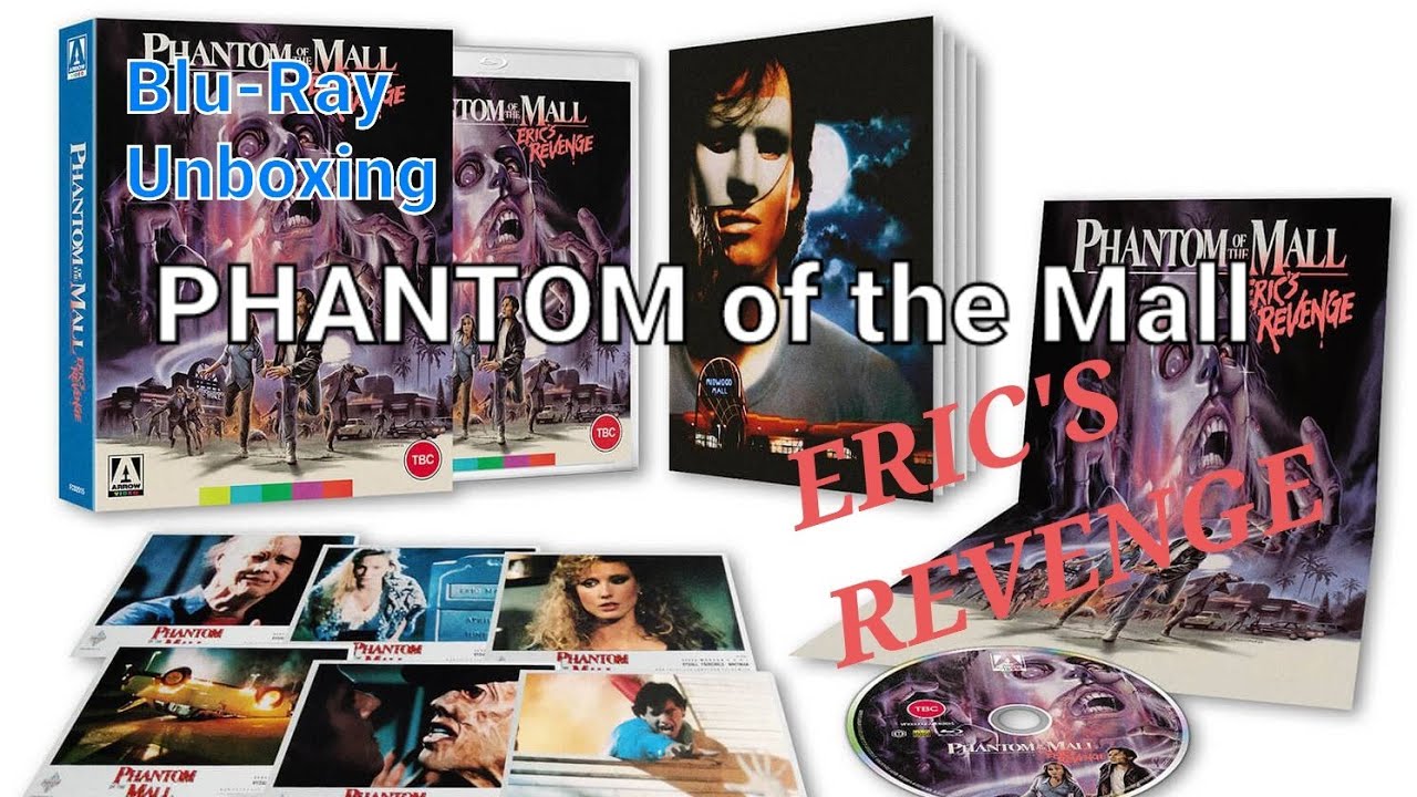 Bluray Unboxing Phantom of the Mall Eric's Revenge Arrow Video