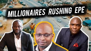 Why Billionaires and Politicians Are Rushing To Invest In EPE LAGOS