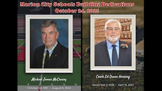 MCS Building Dedications:  Mike “Coach Mac” McCreary and Ed “Coach Henning” Henning 10/24/2025