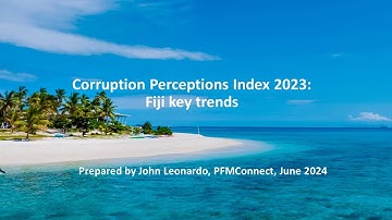 Corruption Perceptions Index 2023 Fiji key trends
