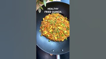 Healthy and Delicious Fried Quinoa #shorts