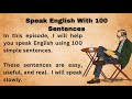 Speak English With 100 Sentences ||(A1-A2)|| Listen And Practice||ImproveYour English
