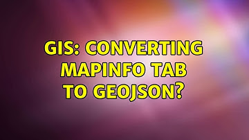 GIS: Converting MapInfo TAB to GeoJSON? (3 Solutions!!)