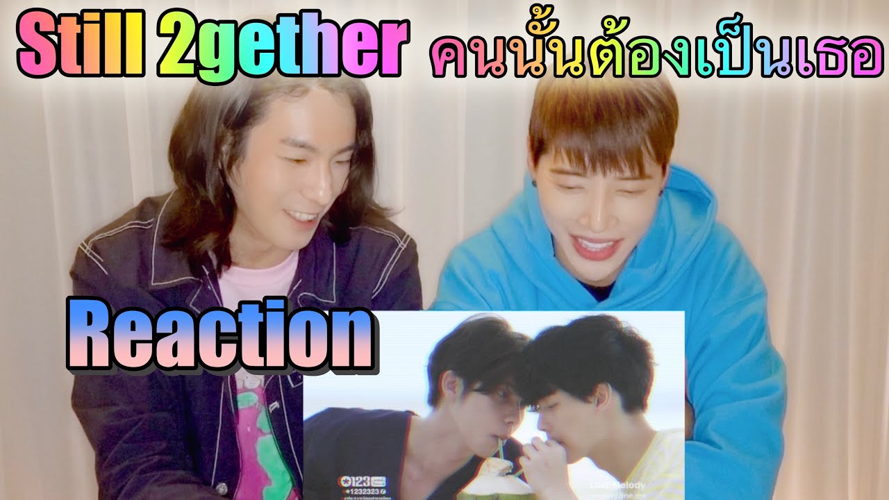 Korean singers' reaction to the MV of BL legend 'Still 2gether'🇹🇭⎮AOORA & hennessyan