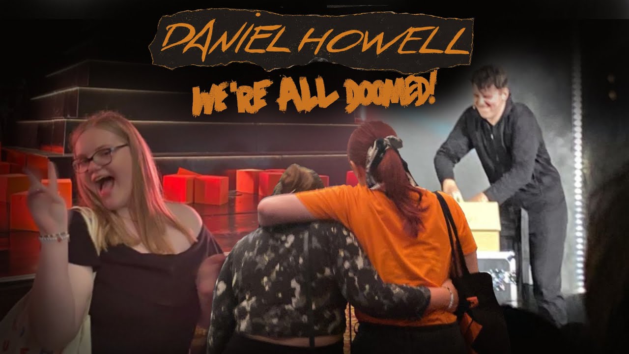 Daniel Howell's 'We're All Doomed!' tour - Technique