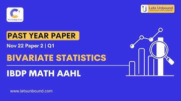 IBDP Math | AAHL | Nov 2022 Paper 2 - TZ0 | Q1 | Bivariate Statistics