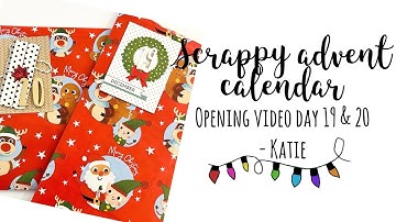 Scrappy advent calendar 2022 | Say 19 & 20 opening video | Katie