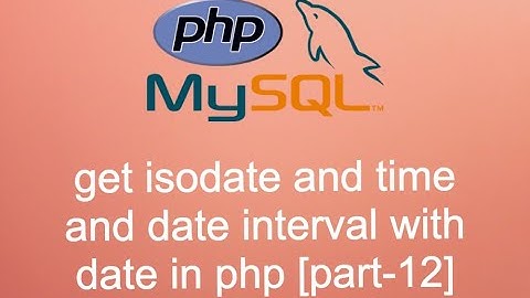 How to get interval in date format with php [part-12]