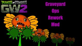 Graveyard Ops Rework Mod [Plants vs Zombies GW2]