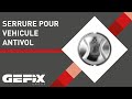 Serrure de securite pour vehicule by gefix group