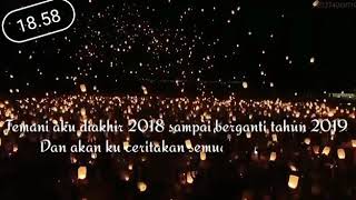 Download Lagu Story wa akhir tahun - cocok buat malam tahun baru 2019 part1# MP3