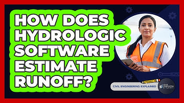 How Does Hydrologic Software Estimate Runoff?