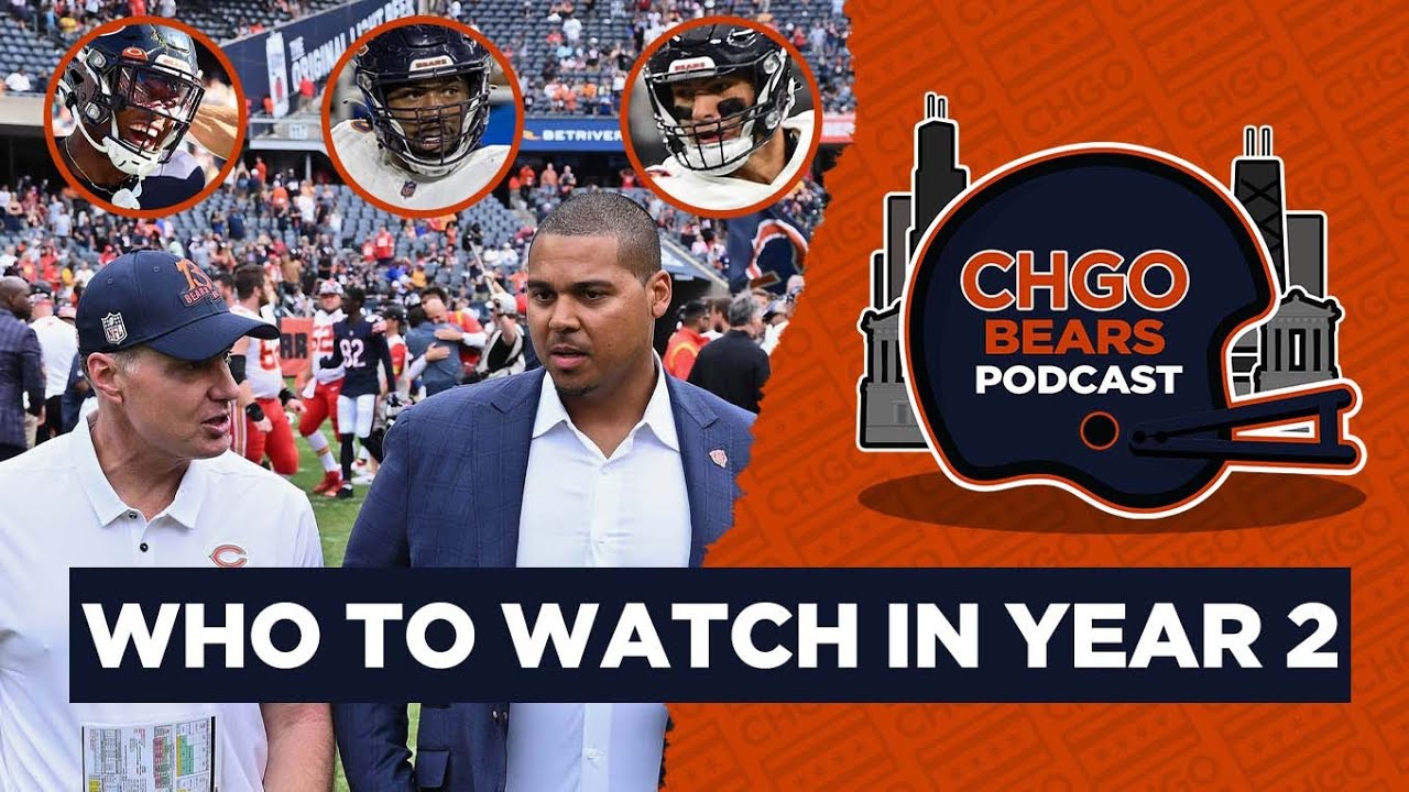 Which Chicago Bears players to watch in Year 2 of the Eberflus/Poles regime? CHGO Bears Podcast