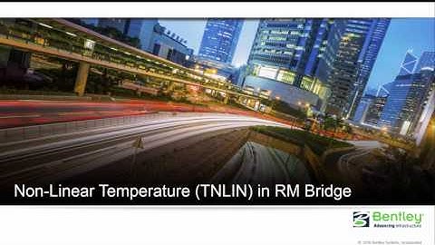 Non-Linear Temperature Loading (TNLIN) in RM Bridge