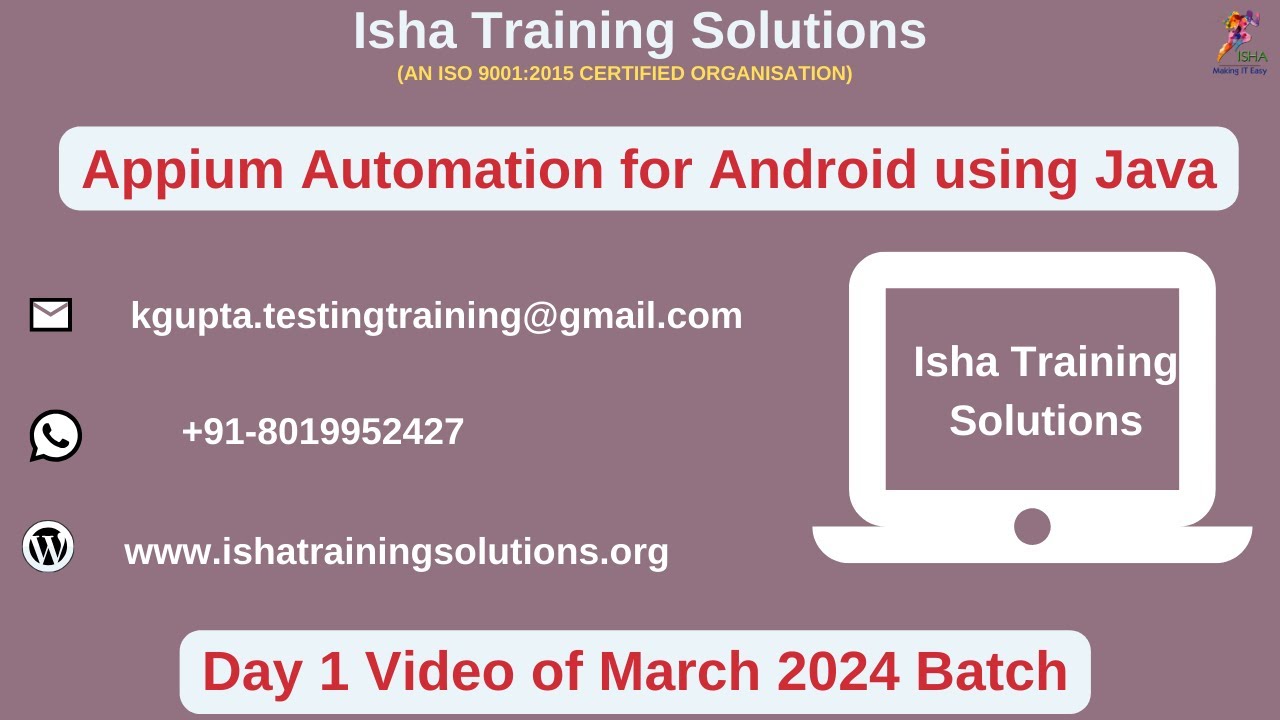 session 09: run first android automation code using... Appium Automation for Android using Java Day 1. Pls call or whatsapp us ...