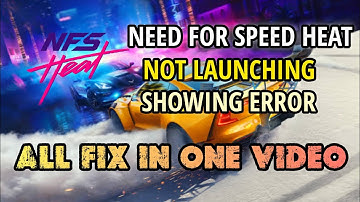 HOW TO SOLVE NEED FOR SPEED HEAT NOT LAUNCHING,AND SHOWING ERROR PROBLEM IN JUST 2 MINUTE.....
