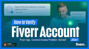 How to Verify Fiverr Account 2024: Complete Fiverr ID Verification Process, Fiverr New Level System