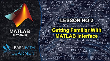 Getting Familiar with MATLAB Interface || Lesson#02 || MATLAB Tutorial ||  Urdu/Hindi