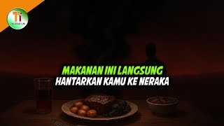 Download Lagu Ngeri! Inilah Jenis Makanan yang Menjadikan Jasad Layak Masuk Neraka MP3 Download Lagu Ngeri! Inilah Jenis Makanan yang Menjadikan Jasad Layak Masuk Neraka MP3