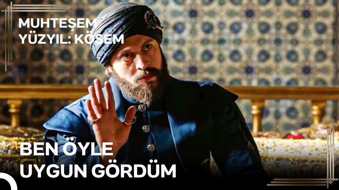 Sultan Murad'ın Saltanatı 'Sultan Murad'ın Kararları Sorgulanmaz' | Muhteşem Yüzyıl: Kösem