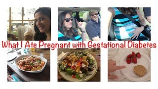 What I ate | Gestational Diabetes | 38 Weeks Pregnant