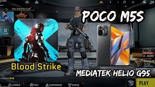 Blood Strike on Xiaomi Poco m5s Gaming Test Mediatek Helio G95