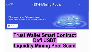 Trust Wallet USDT Defi Liquidity Mining Pool Scam Using Smart Contract #defi  #usdt  #liquidityscam
