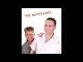 The moonlights    ik heb van ow gehalle