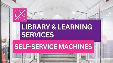 AECC Library | How to Use the Self-Service Machines