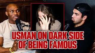 Kamaru Usman shares the Dark Side of being Famous