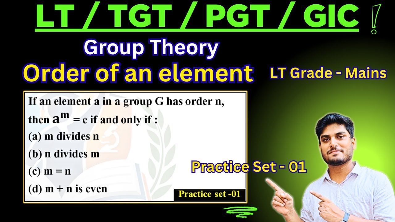 08- Practice set | Order of an element | Group Theory | LT grade | TGT | PGT | GIC | By VK Maths