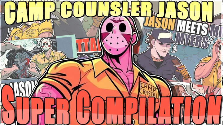Camp Counselor Jason - The Complete Story (Friday ...