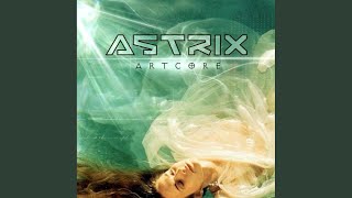 Monster Remix - Astrix