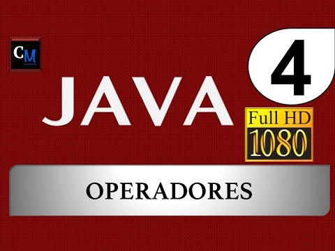 Curso de Java [Tutorial Java Básico] 04 - Operadores