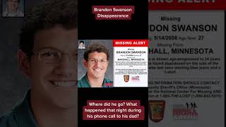 Brandon Swanson Is Still Missing 