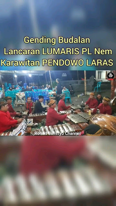 Gending Budalan Wayang Kulit LUMARIS Ki Sukino Karawitan PENDOWO LARAS #shorts #karawitan #gending