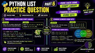 Part 6:Python List Practice Question:Prime No. check using Sympy Library, Common elements using Sets