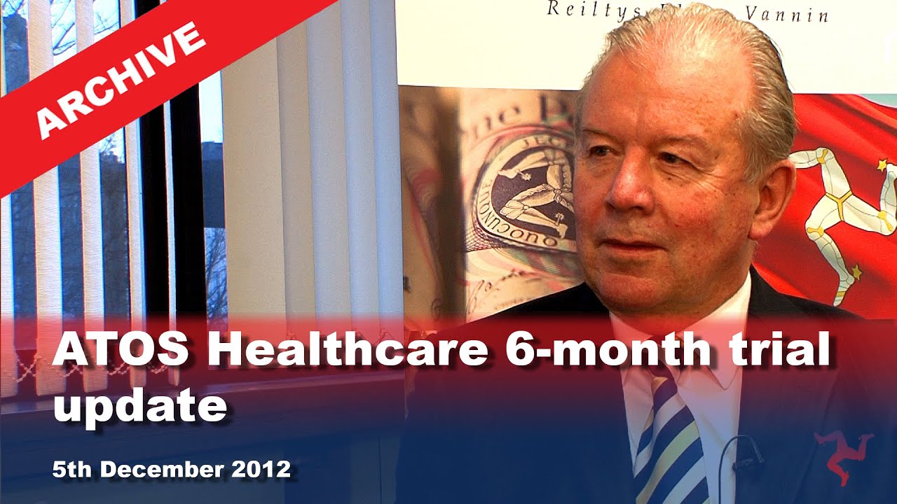 IoM TV archive ATOS Healthcare 6month trial update 5.12.2012 YouTube