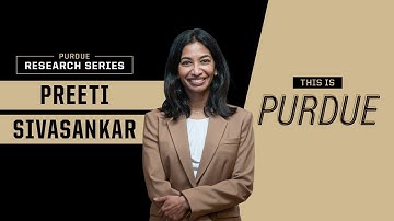 Full Video Interview | Preeti Sivasankar, Purdue Professor and VP of Research Innovation