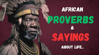 Wise Words From The Motherland: Uncover The Hidden Gems Of African Proverbs And Quotes